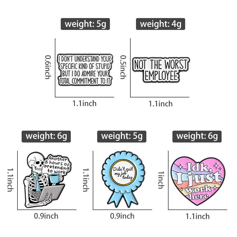 IDK I Just Work Here Enamel Pins Job Meme Brooches Lapel Badges Clothes Funny Not The Worst Employee Jewelry Gift for Friends