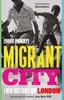 Libro Migrant City : A New History of London