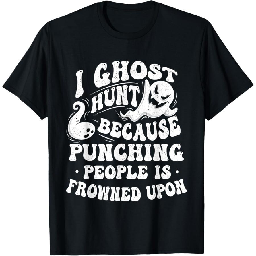 I Ghost Hunt - Ghost Hunting Paranormal Researcher Ghosts T-Shirt XXXXXL чёрный