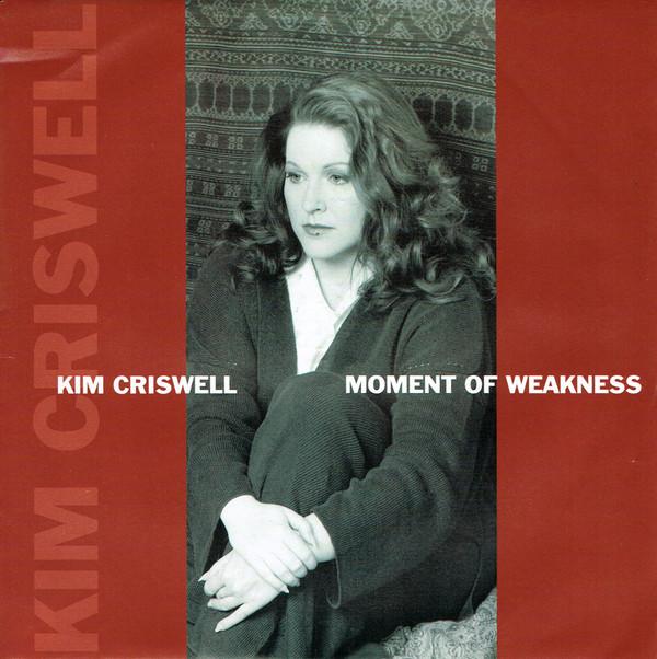 

7inch Record KIM CRISWELL Moment Of Weakness EM269 EMI 1994 UK Dance Electronica Used