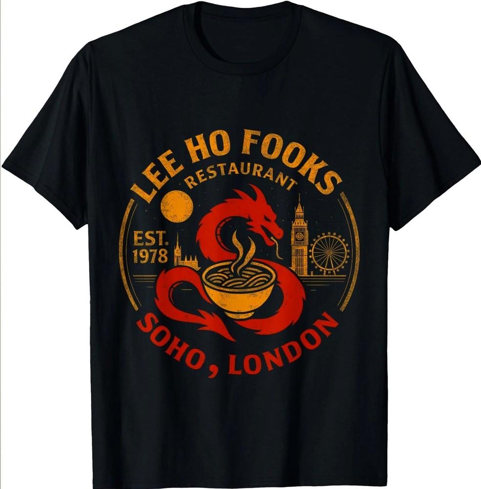 Lee Ho Fooks Retro Chinese Restaurant Funny Adult , Unisex Tees S-5XL Unisex T-Shirt L