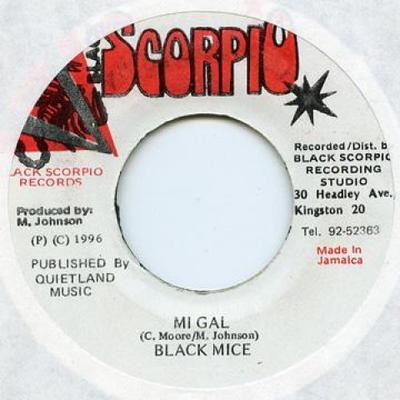 7inch Record BLACK MICE - Mi Gal Black Scorpio 1996 Jamaica Reggae, Ska & Dub