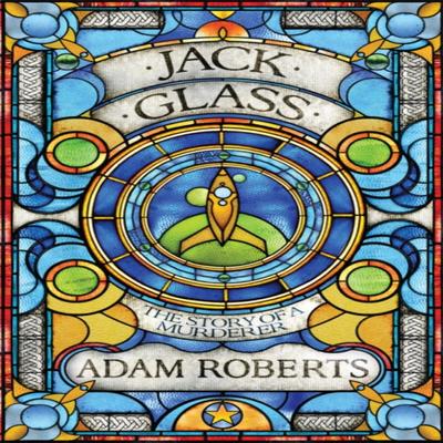 Jack Glass by Adam Roberts Paperback Book 9780575127647