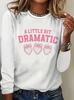 Sweet A Little Bit Dramatic Strawberry Print Shirt Funny T Shirt Women's Casual Long Sleeve T-Shirt Crew Neck Top Tee Tshirt