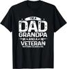I'm A Dad Grandpa Veteran Nothing Scares Me Gift Unisex T-Shirt