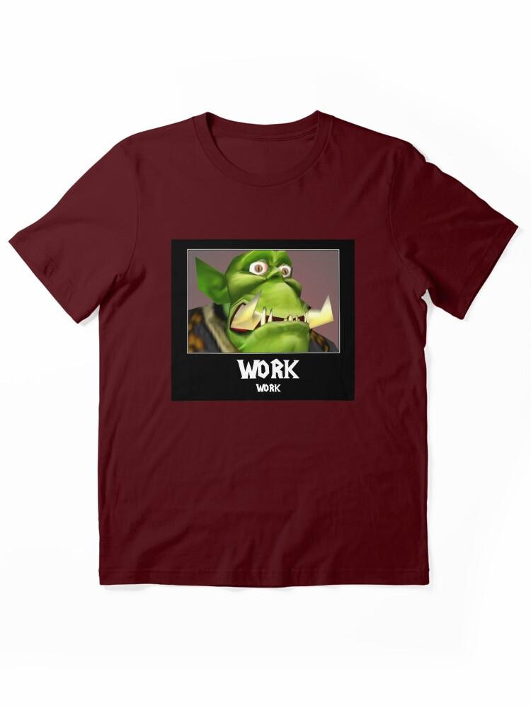 Warcraft WORK WORK - WC3 Essential T-Shirt