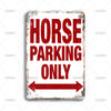 Vintage Warning Art Metal Tin Sign Horse Parking Only Metal Signs for Man Cave Garage Farm Bar Garden Home Wall Decor Plaque