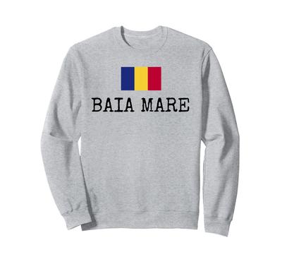 Baia Mare Romania Country Family Travel Romania Travel Men's Sweatshirt