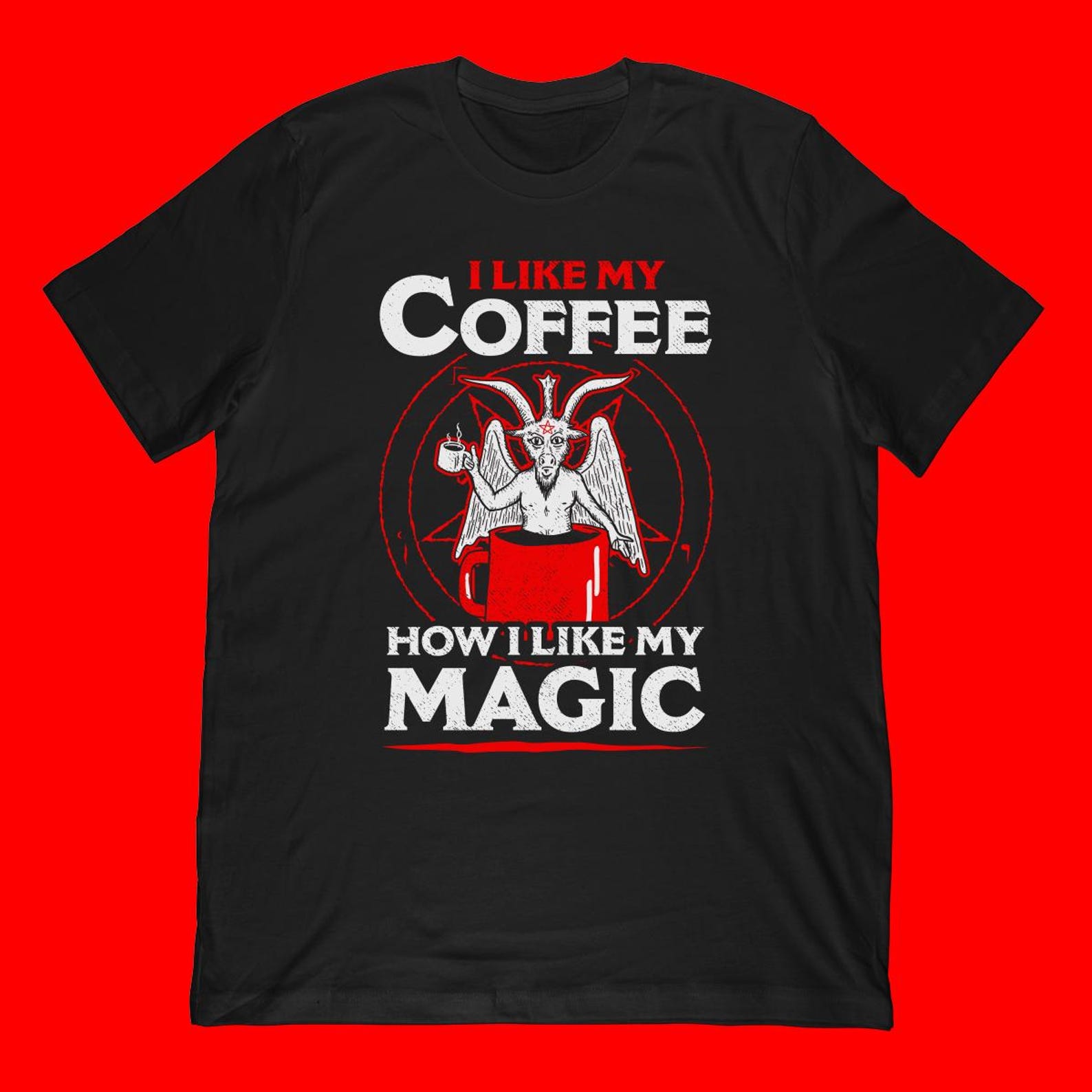 I Like My Coffee Magic T-Shirt Black Coffee Apparel 3XL
