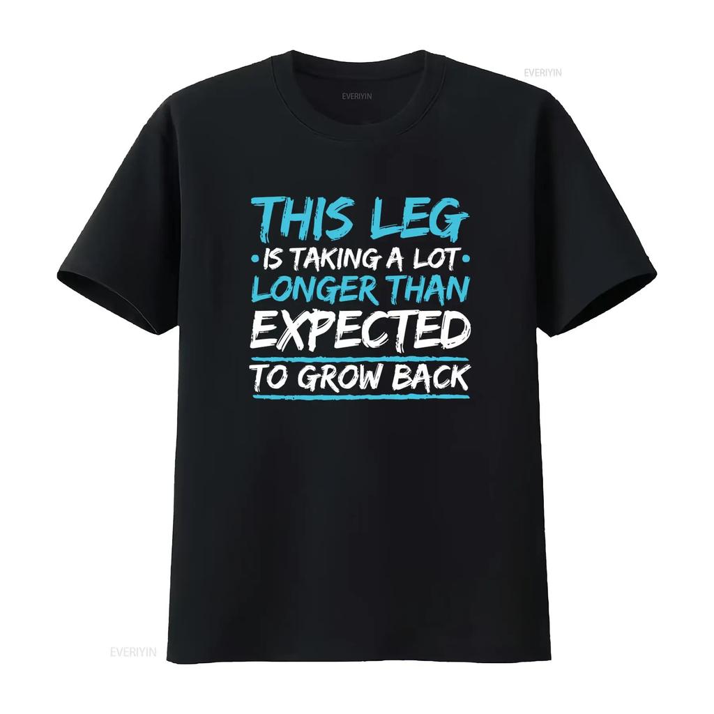 Dit Been Duurt Veel Langer Dan Verwacht Om Terug Te Groeien T-shirt Voor Amputee Rolstoel Prothese vintage Gewassen Unisex