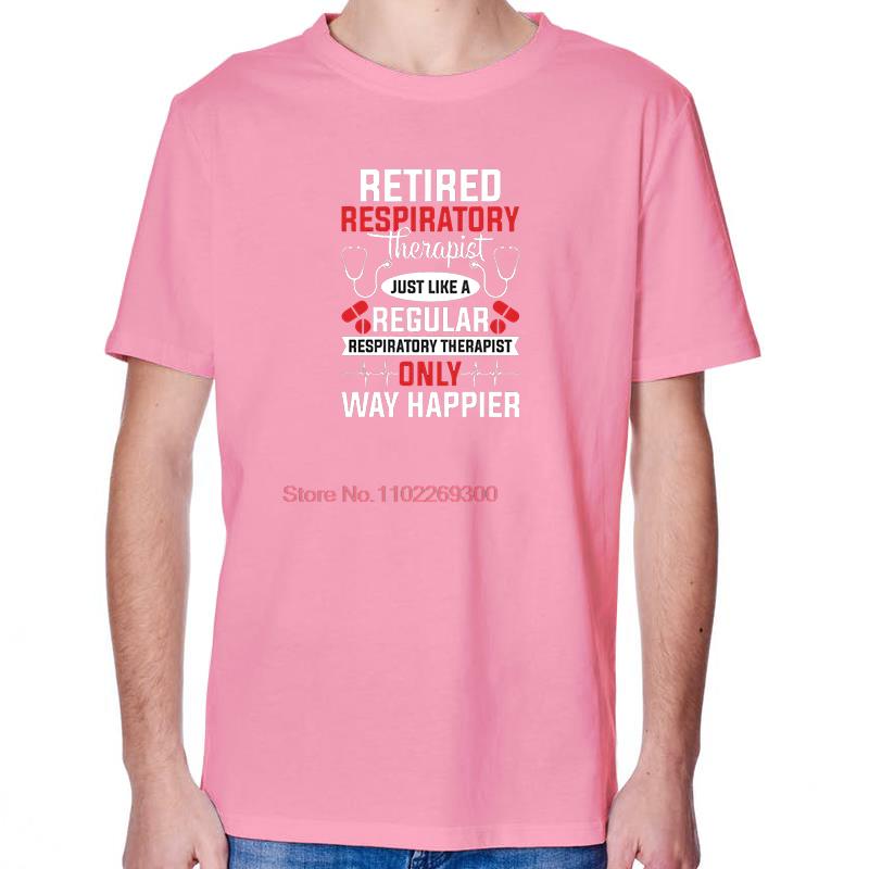 Retired Respiratory Therapist Funny Graphic T Shirts Summer Unisex Cotton Streetwear Short Sleeve TShirt Mens Print T Shirt