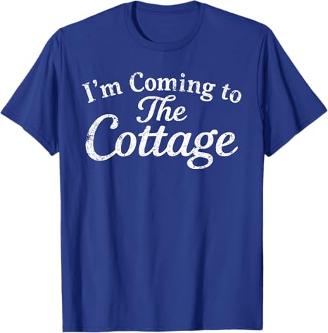 RoUnisexce Hockey Couple Unisex Women Im Coming To The Cottage TShirt Y2k Letters Printed Sayings Tee Novelty Gift Short Sleeve Tops