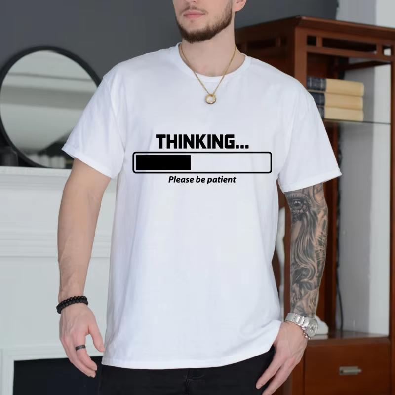 Thinking Loading Print Casual Funny Top Please Be Patient Classic T-Shirt Funny Gift T-Shirts Men s Soft Casual Top Tee S разноцветный