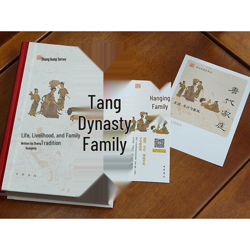Tang Dynasty Family: Life, Livelihood, and Family Style