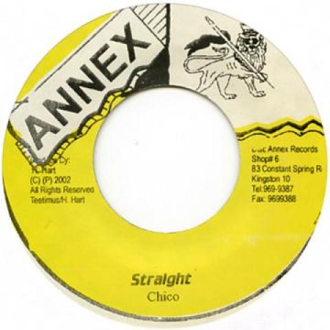 

7inch Record CHICO - Straight Annex 2005 Jamaica Reggae, Ska & Dub