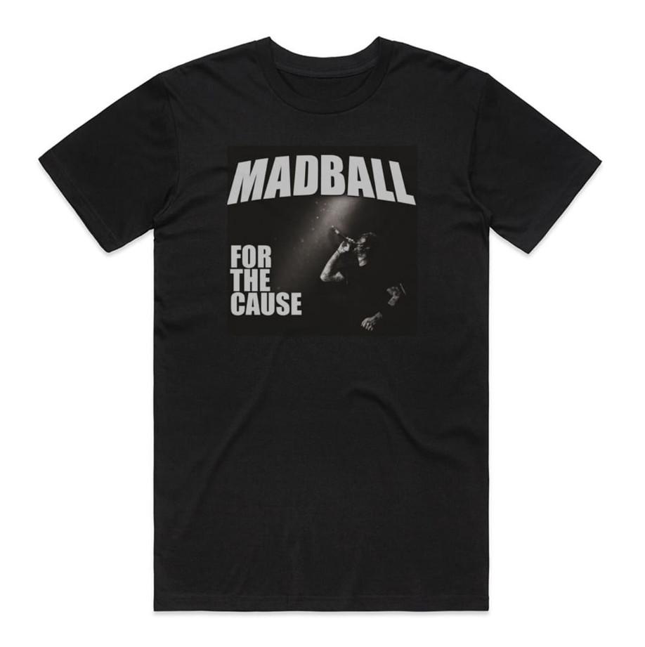 Madball For The Cause Album Cover T-shirt size S-5XL XL