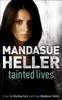 Tainted Lives by Mandasue Heller Paperback Book 9780340735053