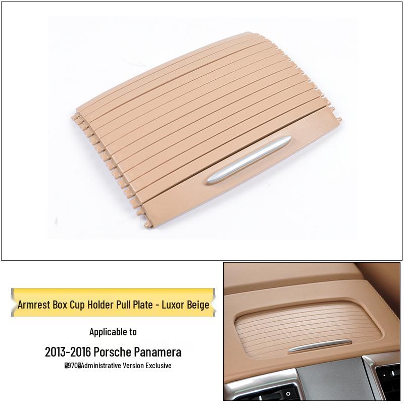 

Compatible with Porsche Panamera 970 Rear Armrest Cup Holder Pull Plate and Pull Curtain.