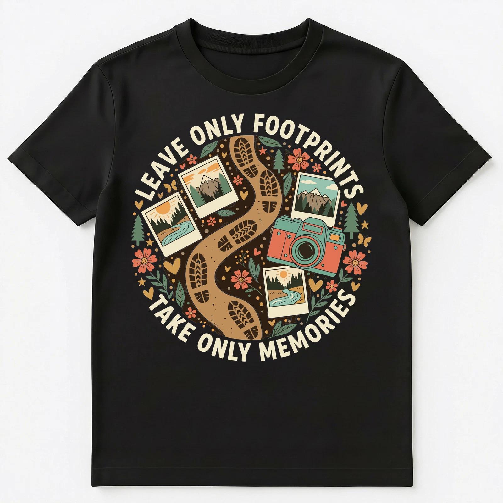 Leave Only Footprints Uplifting Motivation Art Unisex T-Shirt 4XL