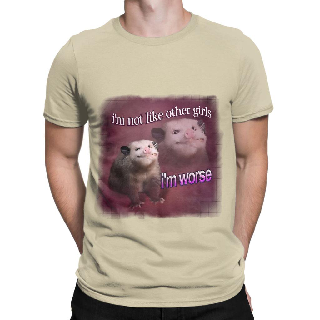 I Am Not Like Other Girls I Am Worse Possum Word Art Funny 100 Cotton TShirt Possum Tops Tees For Unisex
