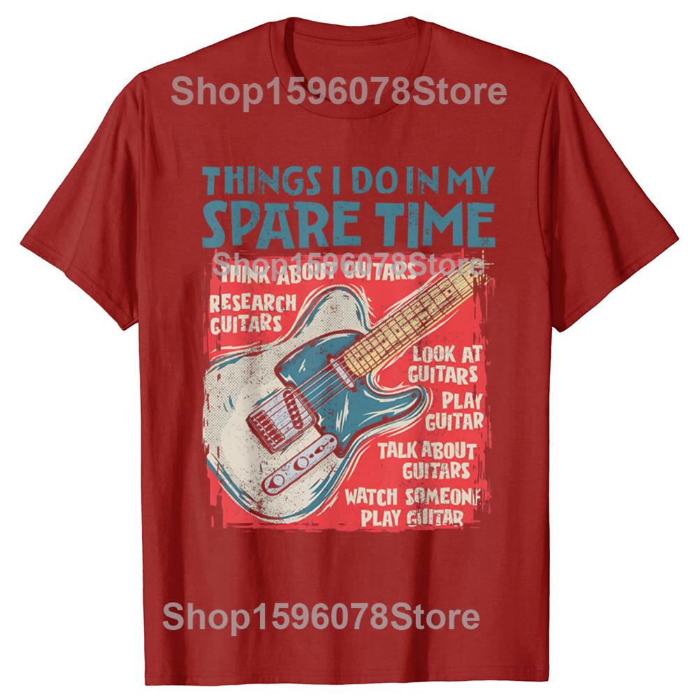 Guitar Things I Do In My Spare Time Funny Electric Guitarist T-Shirt Vintage Summer Cotton Short Sleeve Oversized T-shirt Tops