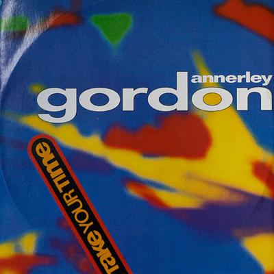 12inch Record ANNERLEY GORDON - Take Your Time ABEAT1052 A.Beat-C. 1992 Italy Dance & Electronica Used