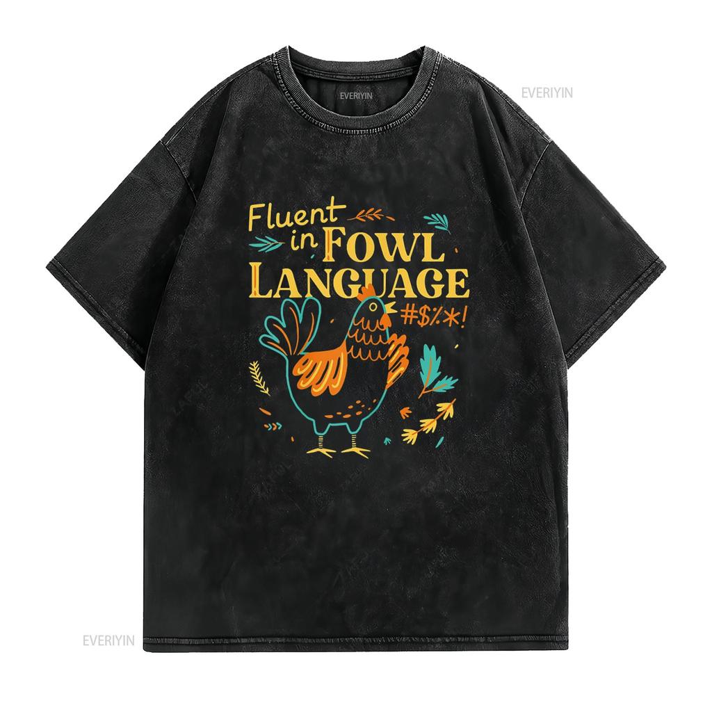 Vivay Fluent In Fowl Language Funny Novelty Chicken Lover T Shirt for Women s vintage Washed fashion streetwear Breathable