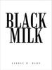 The Black Milk Book