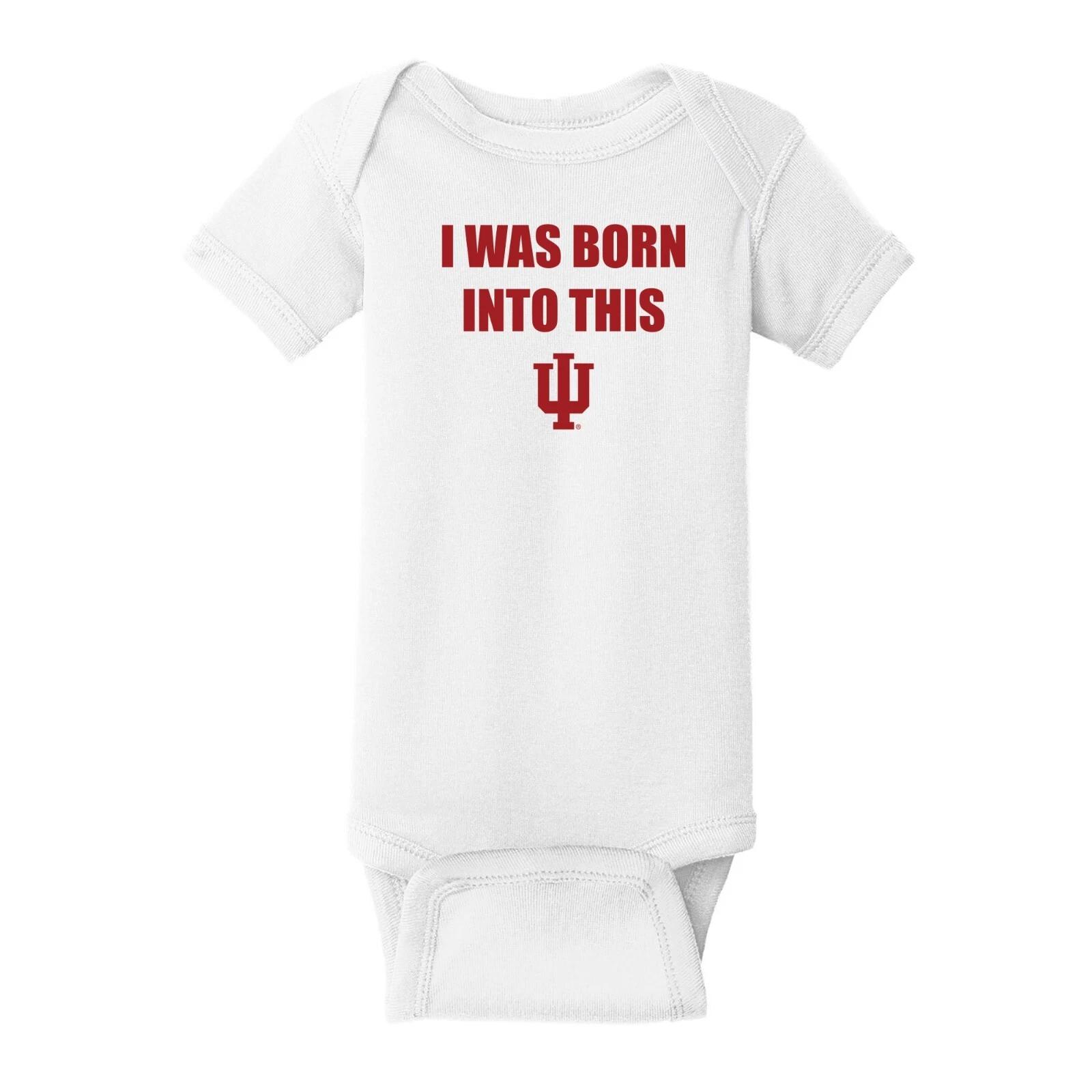 Indiana Hoosiers Born Into This Infant Creeper Bodysuit - White S