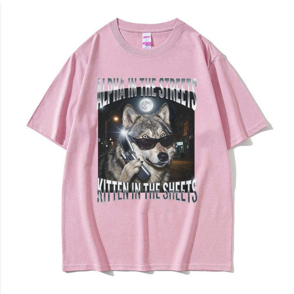 Alpha in den Straßen Kätzchen im Bett T-Shirt YK Lustiges Wolfs-Meme Grafik-T-Shirts Unisex Damenmode Humor Oversize-T-Shirt