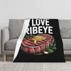 1PC I Love Ribeye Steak Enthusiast Blanket Throw Blanket Novelty Warm Blanket All Season Gift
