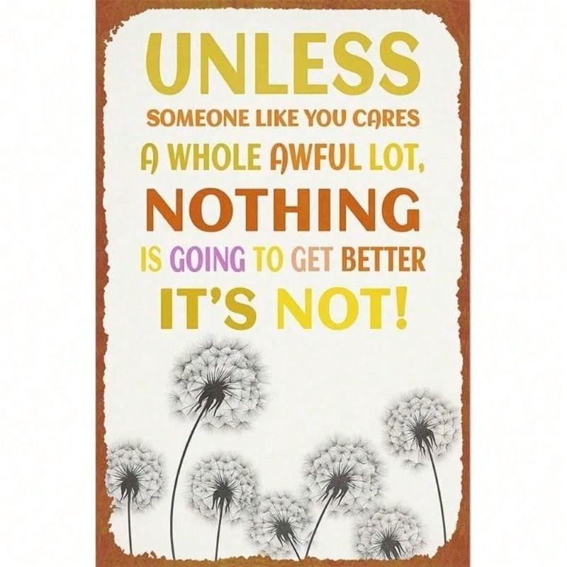 Vintage Metal Sign Wall Art Dr Seuss Lorax Inspiring Quote Gift for Fans