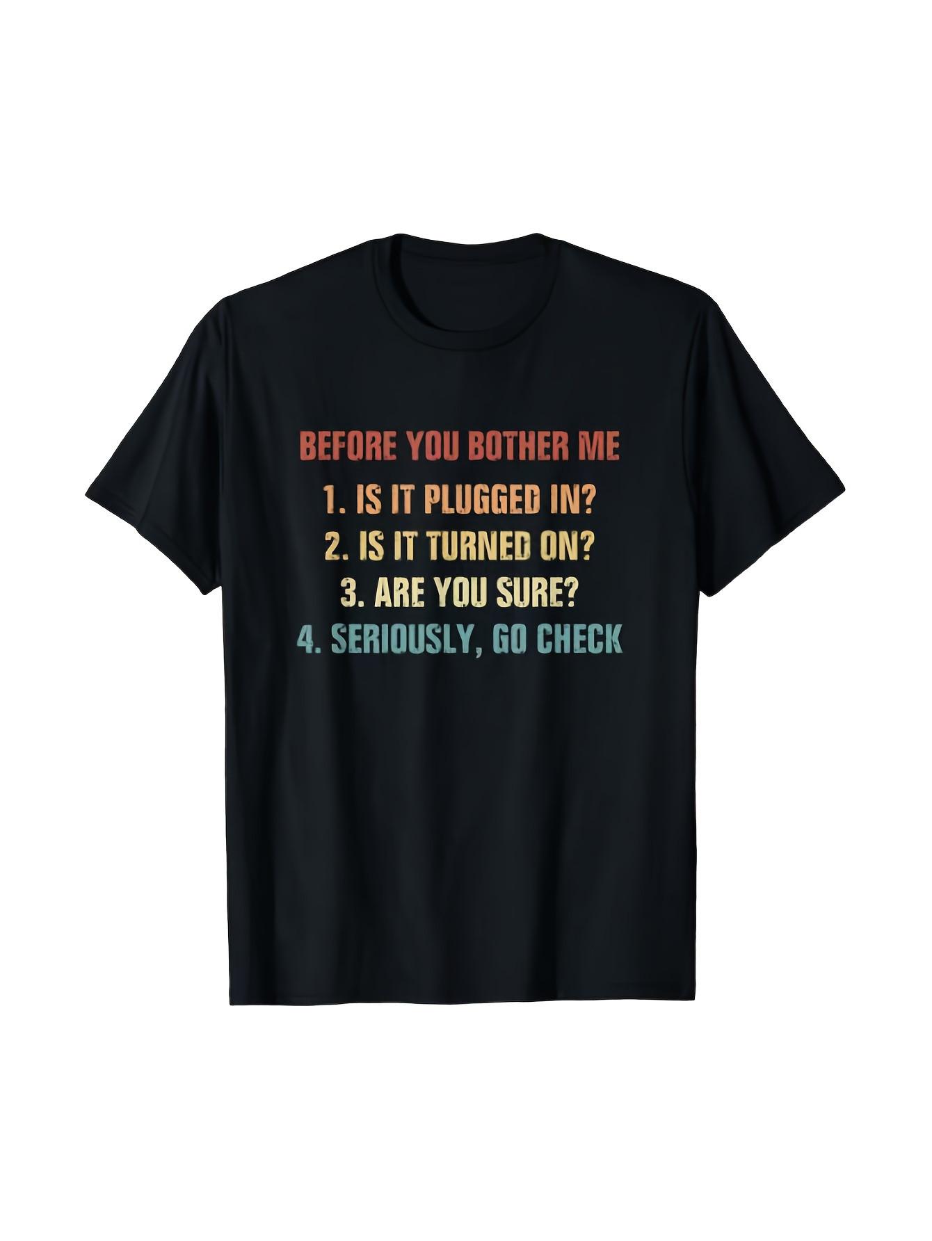 Top Pick Local Funny IT Tech Support Is It Plugged In TShirt S