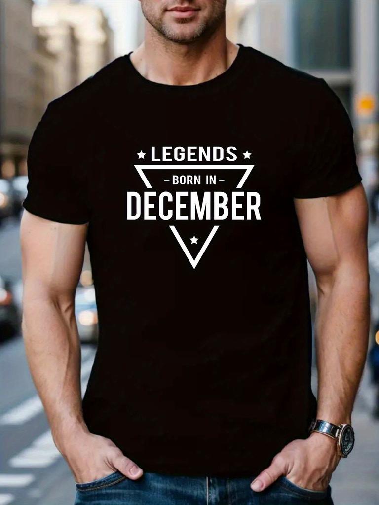 LEGENDS BORN IN DECEMBER' Print Short Sleeved T-shirt