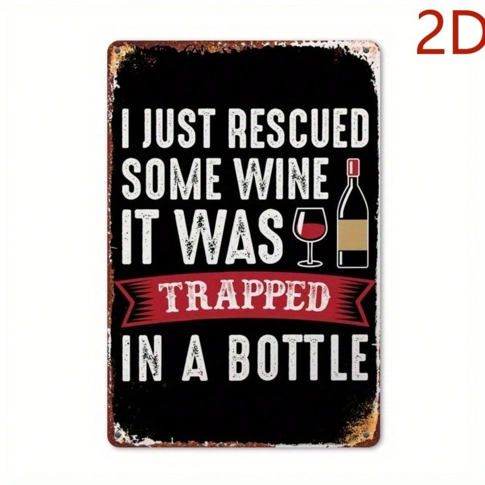 1pc Vintage Funny Metal Sign I Just Rescued Some Drink It Was Trapped in a Bottle 8x12in Rustic Wall Art for Home Garden