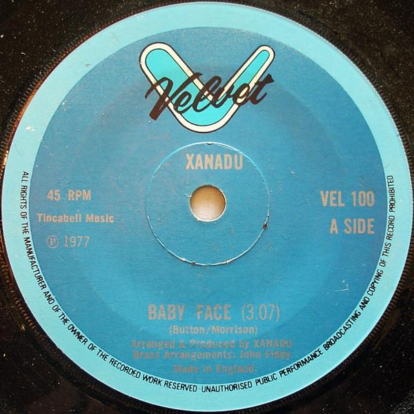 

7inch Record XANADU - Baby Face VEL100 Velvet 1977 UK Soul/Funk Used