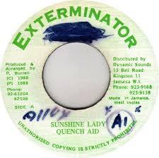 7inch Record QUENCH AID - Sunshine Lady NONE Exterminator 1988 Jamaica Reggae, Ska & Dub Used