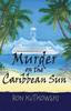 The Murder On the Caribbean Sun Book