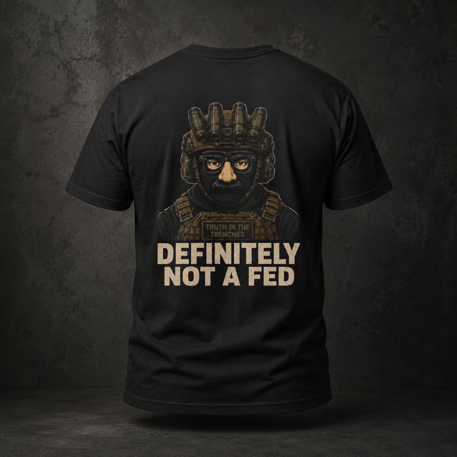 Definitely Not a Fed Back Print Shirt | Tactical Humor Tee | NVG Goon Graphic Shirt | Political Meme Streetwear S