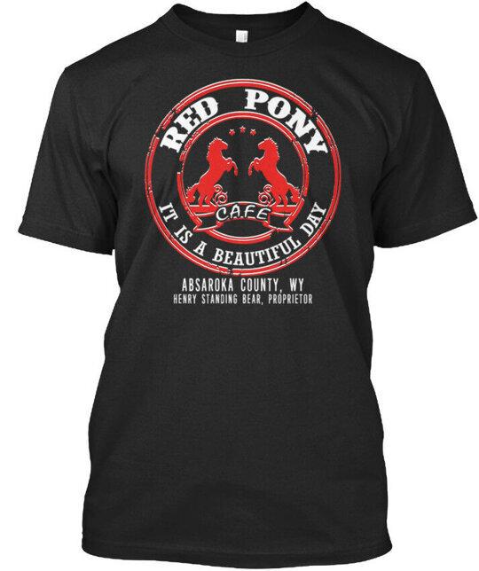 Red Pony Cafe 1 It Is A Beautiful Day Absaroka County Wy T-Shirt USA Made S-5XL Unisex T-Shirt L