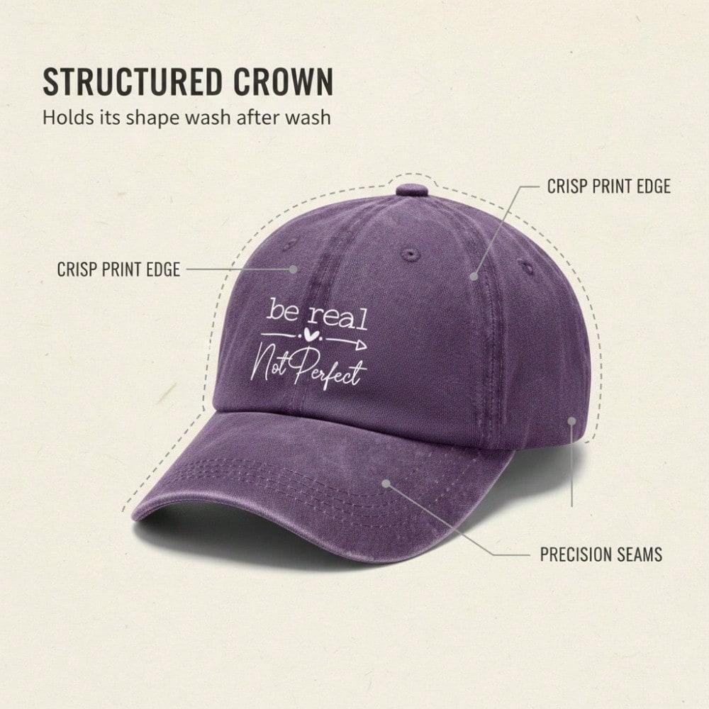 [Washed Baseball Hat] Unisex Letter "Be Real Not Perfect" Print  Adjustable Breathable Soft Fabric Casual Outdoor Sports - Inspirational