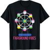 Fairground Vibes Ferris Wheel Ride Amusement Park Fair T-Shirt