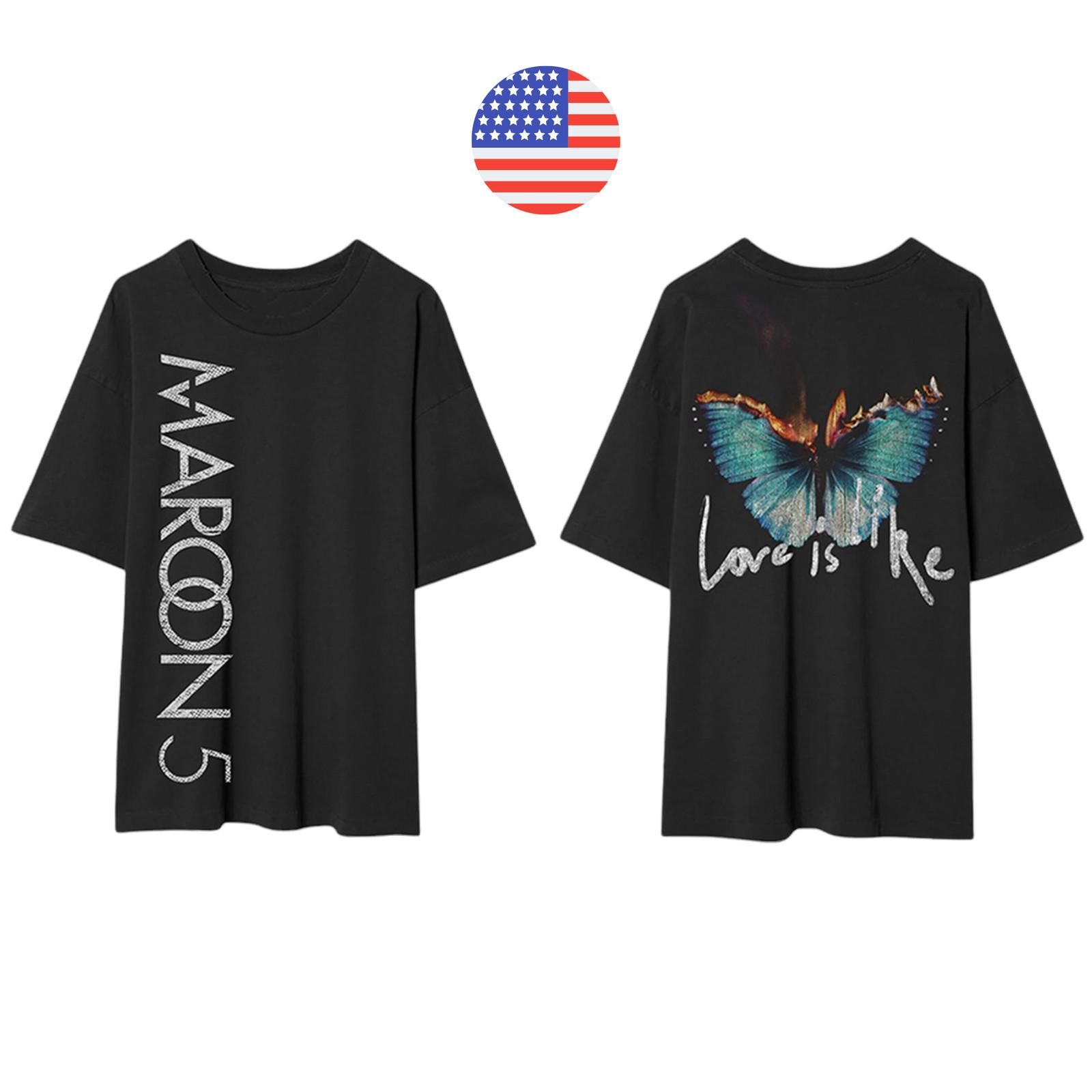 Maroon 5 Love Is Like Flaming Butterfly T-shirt Unisex Heavy Cotton Reprint M