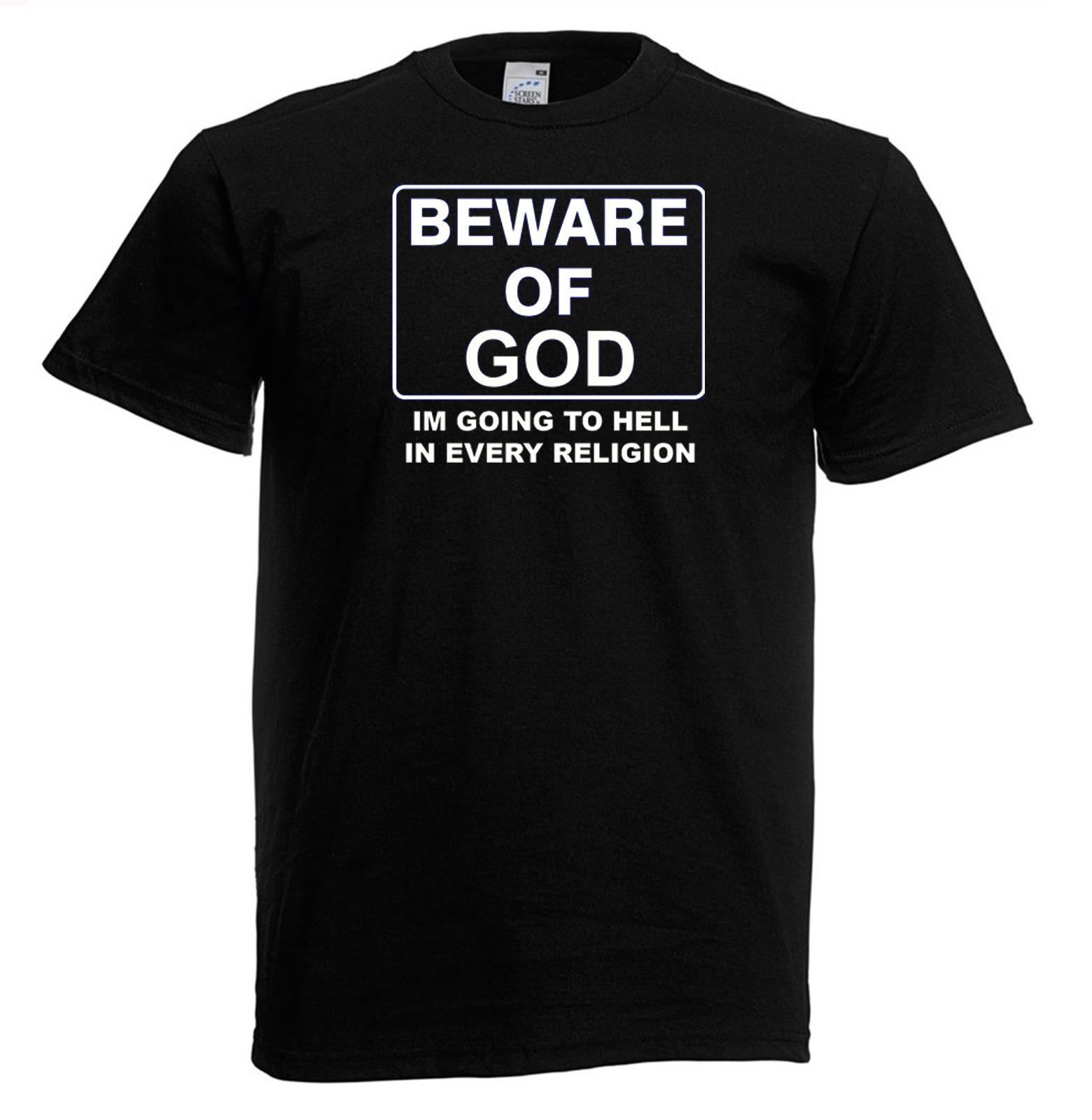 Adults Beware Of The God Im Going To Hell In Every Religion Unisex TShirt 2XL