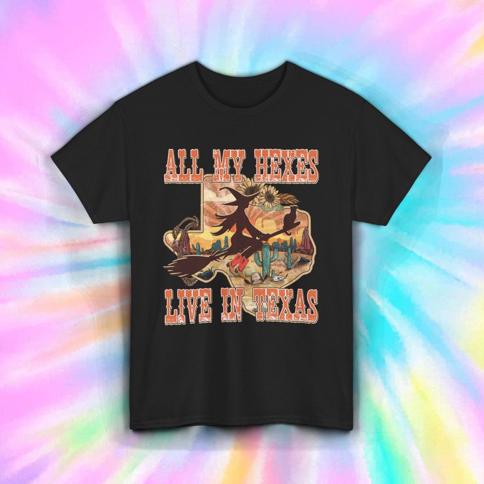 All My Hexes Live In Texas Funny Witch Western Halloween Cowgirl Tee S-5XL XXL