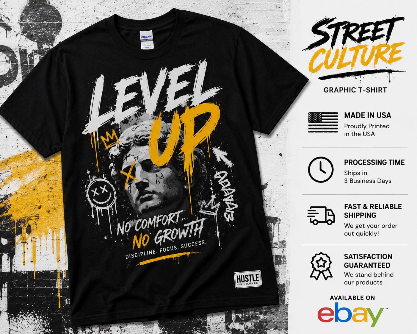 Level Up Streetwear Graphic Urban Graffiti Motivational Tee Unisex T-Shirt S