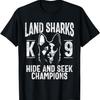 Polizei K9 Einheit Elite Landhaie K9 Versteckspiel Champions T-Shirt