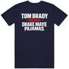 Tom Brady Wears Drake Maye Pajamas Fan Great Gift Idea T Shirt Unisex T-Shirt