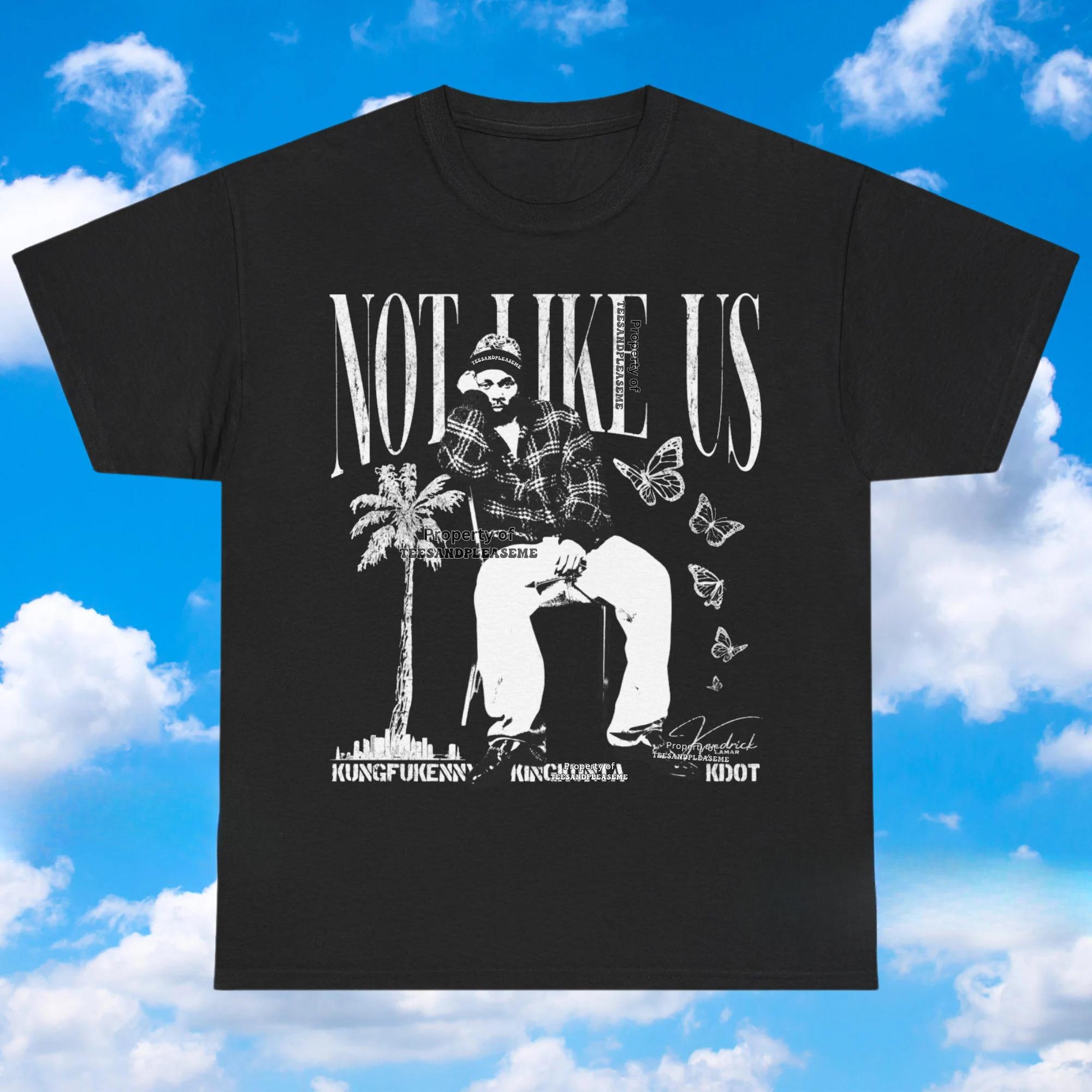 

Kendrick Lamar Shirt Not Like Us They Not Like Us West Coast California Cotton Classic Men Women Tshirt Child Tee Boy Girl Top 4XL