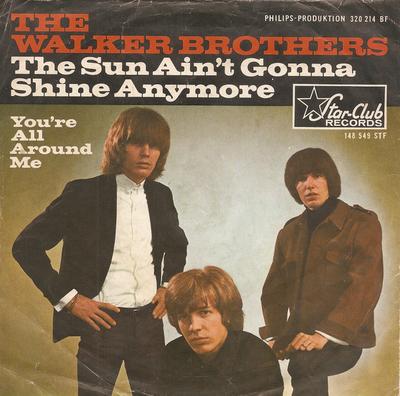 Disque 7 pouces WALKER BROTHERS - The Sun Ain't Gonna Shine Any More 148549STF Star-Club Recor 1966 US Rock Occasion